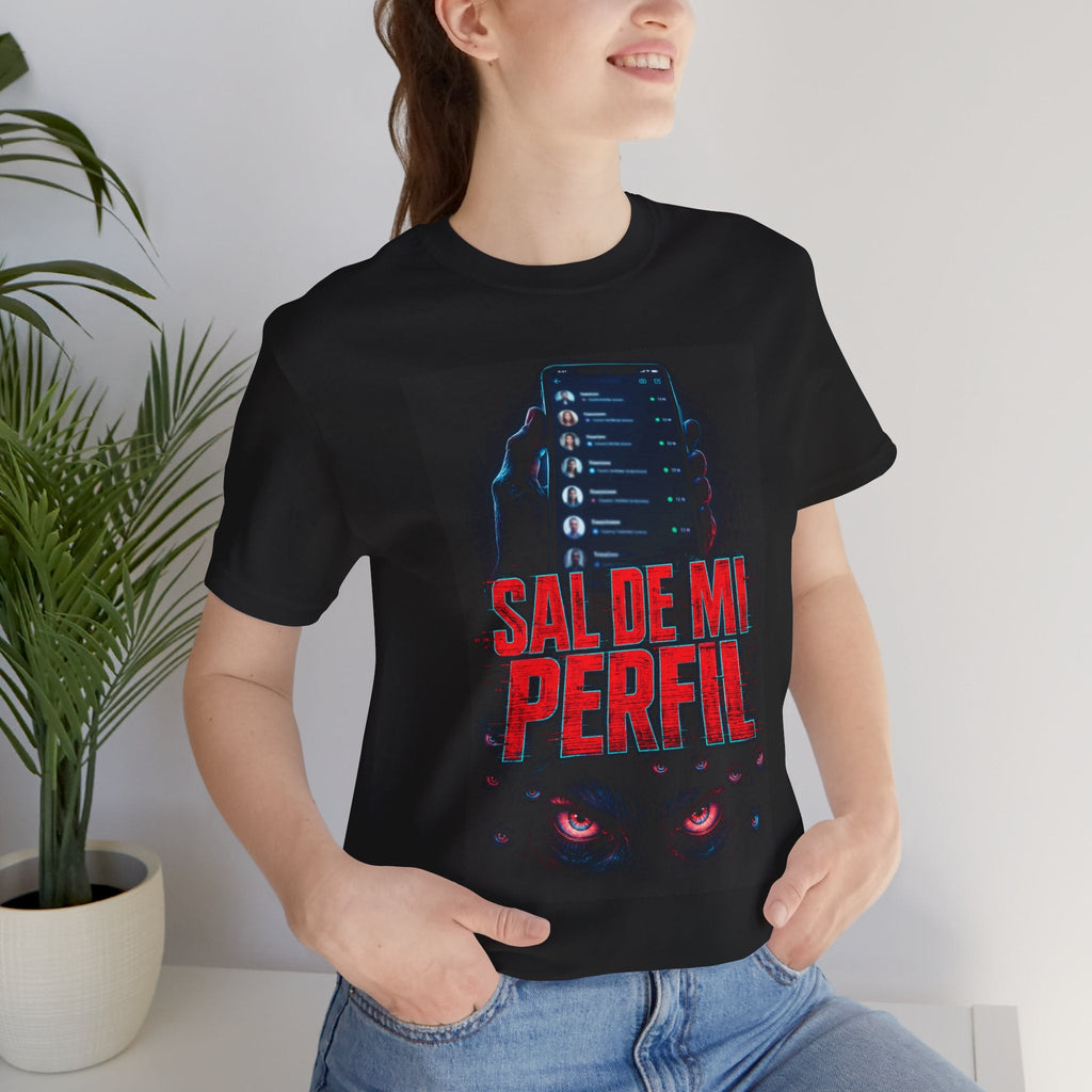 Sal de Mi Perfil Graphic Tee — Spanish Social Media Humor Shirt - Sal de Mi Perfil